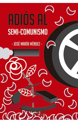 Adiós al semi-comunismo