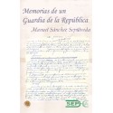 Memorias de un guardia de la república