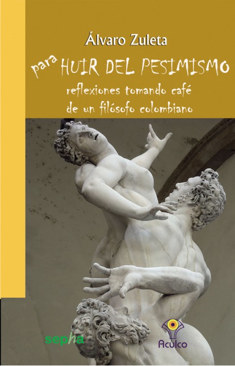 Para huir del pesimismo