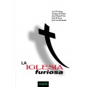La Iglesia furiosa