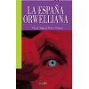 La España Orwelliana