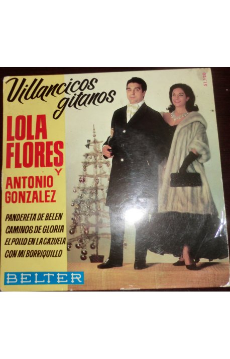 Lola Flores y Antonio Gonzalez - Villancicos Gitanos 