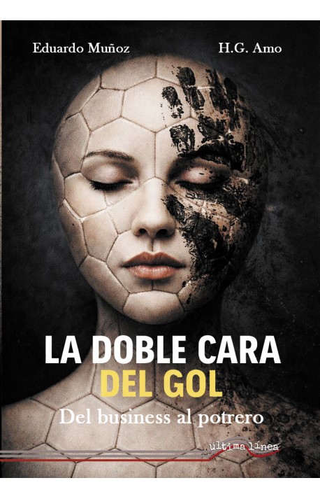 La doble cara del gol